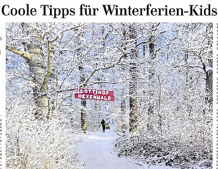 8.2.2021 - Coole Tipps für Winterferien-Kids – Ostseezeitung - Rostock